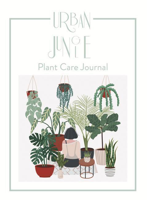Cover: 9788417557331 | Urban Jungle | Plant Care Journal | Anna Minguet | Buch | Gebunden