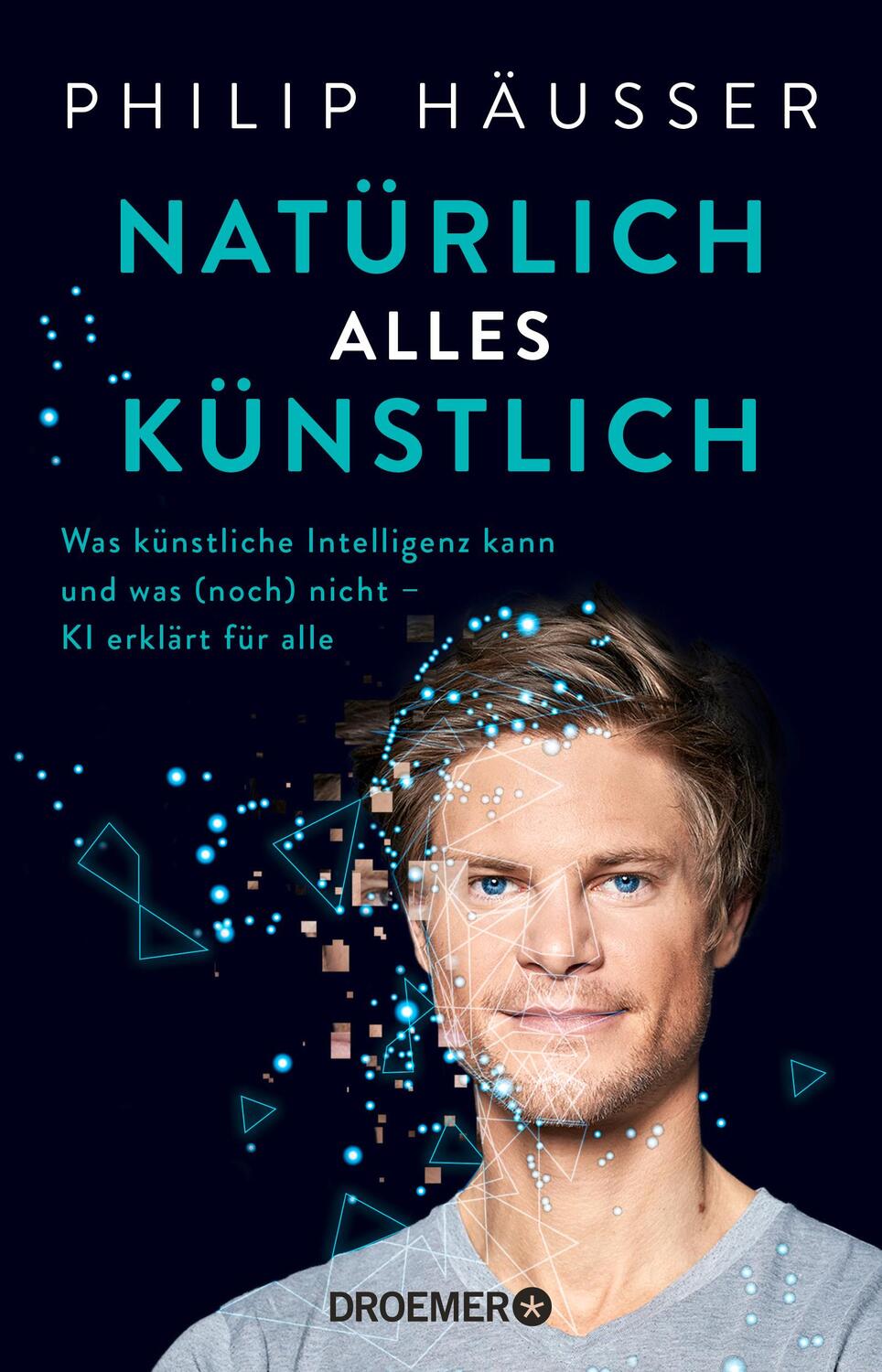 Cover: 9783426278512 | Natürlich alles künstlich | Philip Häusser | Taschenbuch | 272 S.