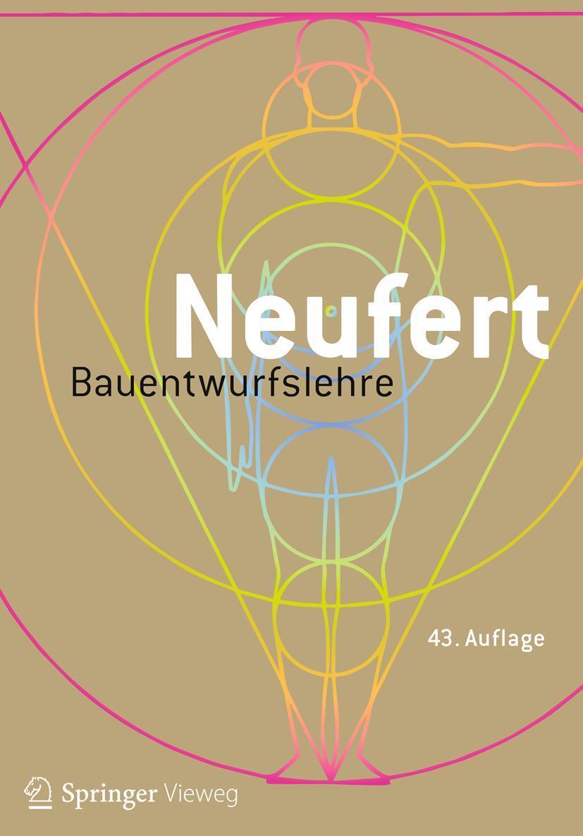 Cover: 9783658342364 | Bauentwurfslehre | Grundlagen, Normen, Vorschriften | Ernst Neufert