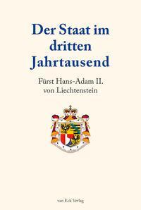 Cover: 9783905881035 | Der Staat im dritten Jahrtausend | Hans-Adam II. von Liechtenstein