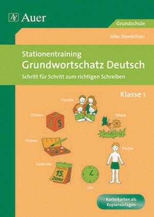 Cover: 9783403063988 | Stationentraining Grundwortschatz Deutsch 1 | Silke Demleitner | Buch