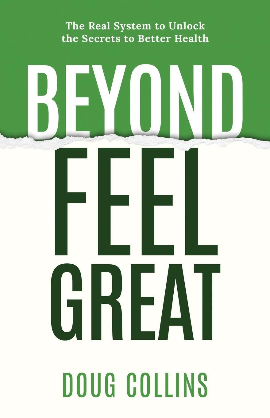 Cover: 9781777295240 | Beyond Feel Great | Doug Collins | Taschenbuch | Paperback | Englisch