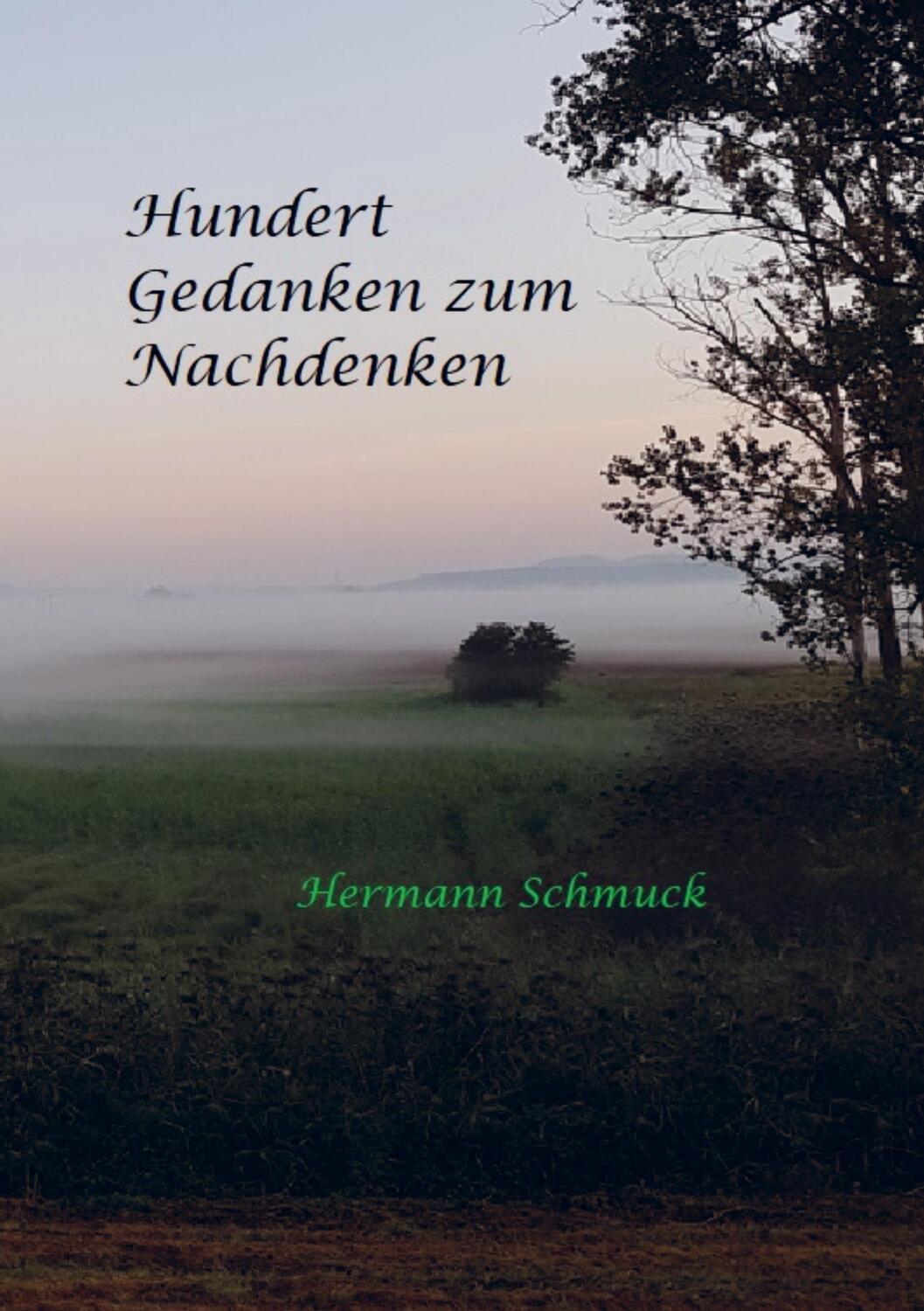 Cover: 9789403643359 | Hundert Gedanken zum Nachdenken | Hermann Schmuck | Taschenbuch