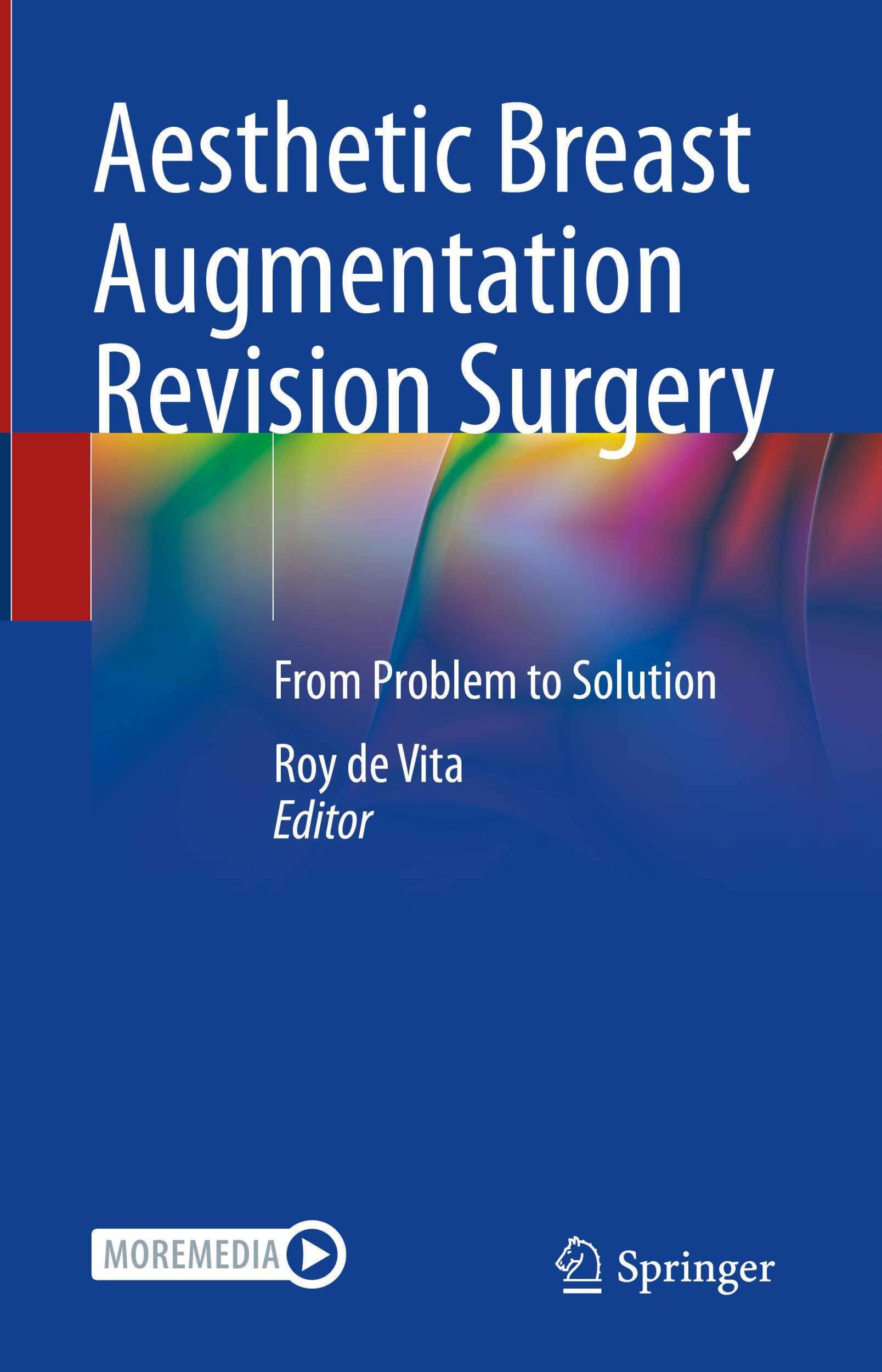 Cover: 9783030867928 | Aesthetic Breast Augmentation Revision Surgery | Roy de Vita | Buch