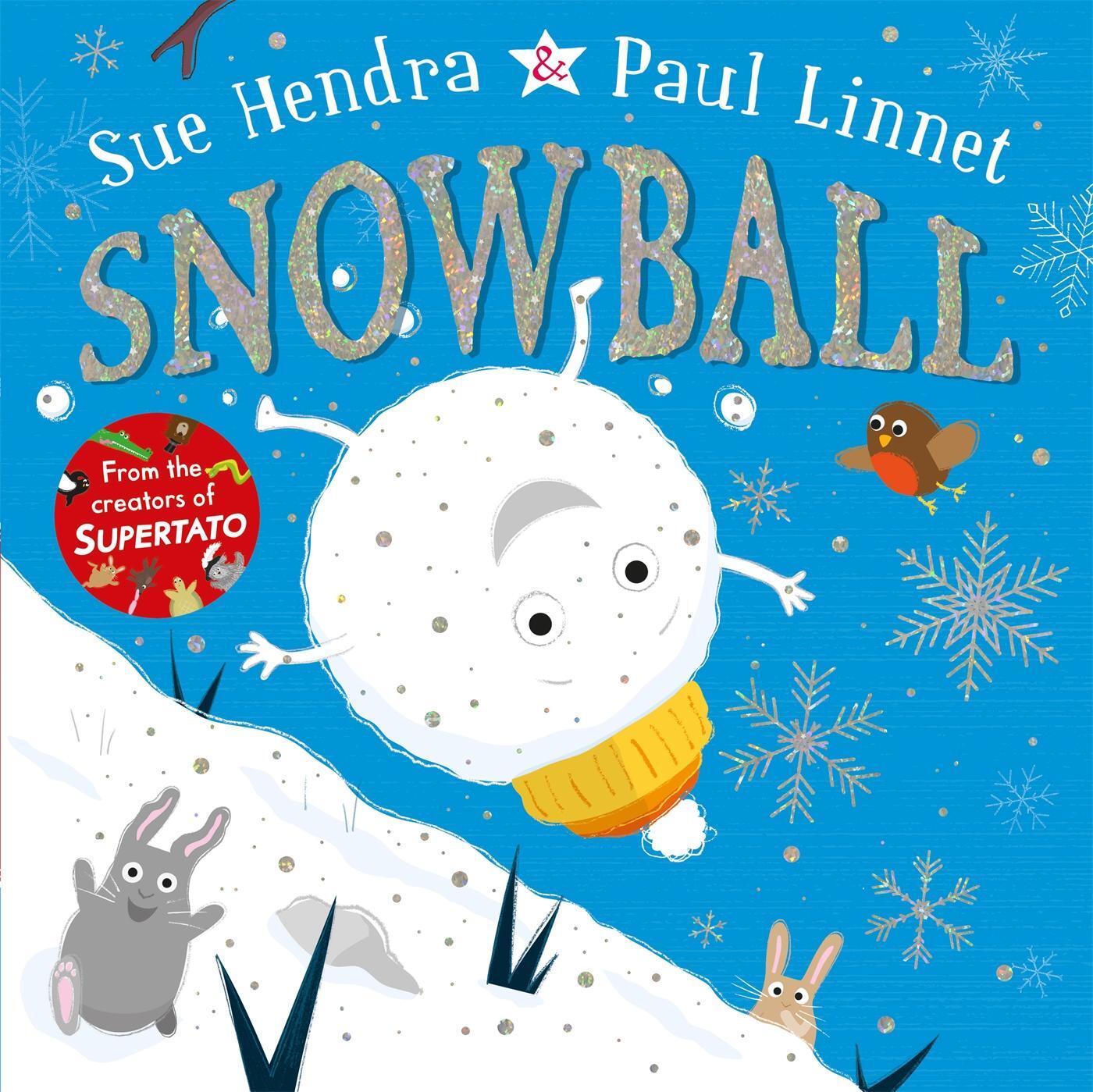 Cover: 9781509827466 | Snowball | Sue Hendra (u. a.) | Taschenbuch | Englisch | 2018