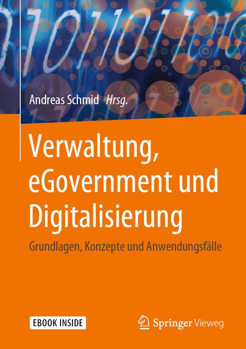 Cover: 9783658270285 | Verwaltung, eGovernment und Digitalisierung | Andreas Schmid | Bundle