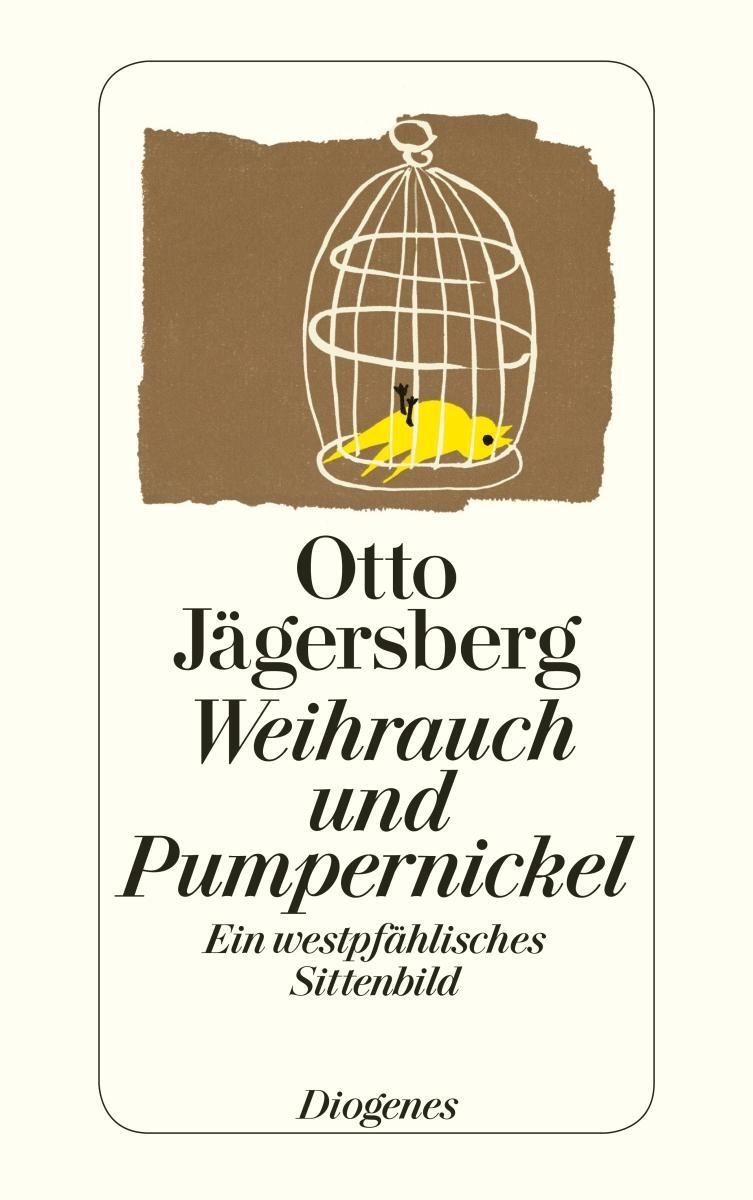 Cover: 9783257201949 | Weihrauch und Pumpernickel | Ein westpfählisches Sittenbild | Buch