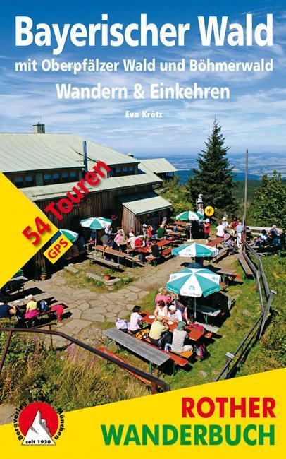 Cover: 9783763331246 | Bayerischer Wald | Eva Krötz | Taschenbuch | Rother Wanderbuch | 2018