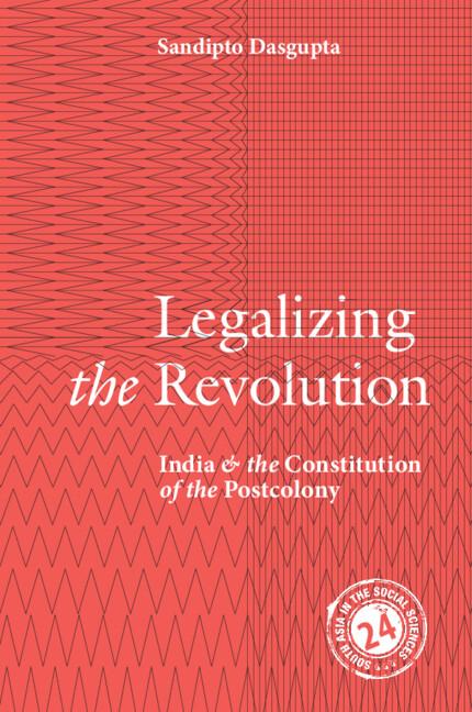 Cover: 9781009525244 | Legalizing the Revolution | Sandipto Dasgupta | Taschenbuch | Englisch