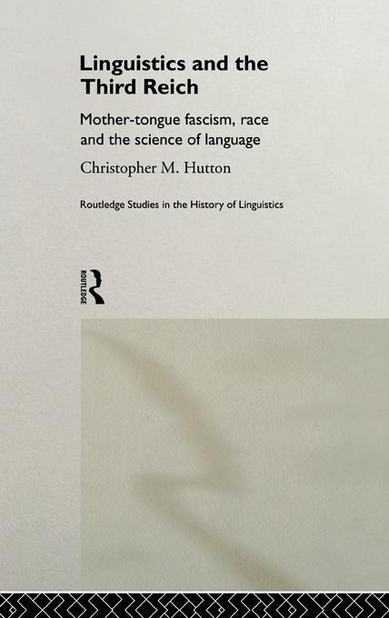 Cover: 9780415757591 | Linguistics and the Third Reich | Christopher Hutton | Taschenbuch