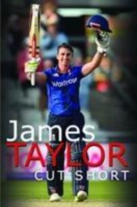 Cover: 9781526732378 | James Taylor: Cut Short | James Taylor | Buch | Gebunden | Englisch