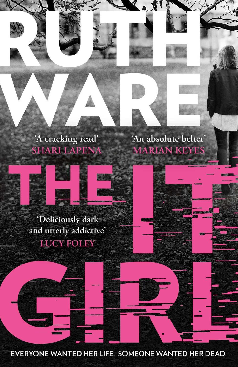 Cover: 9781398508385 | The It Girl | Ruth Ware | Taschenbuch | Paperback | Englisch | 2023