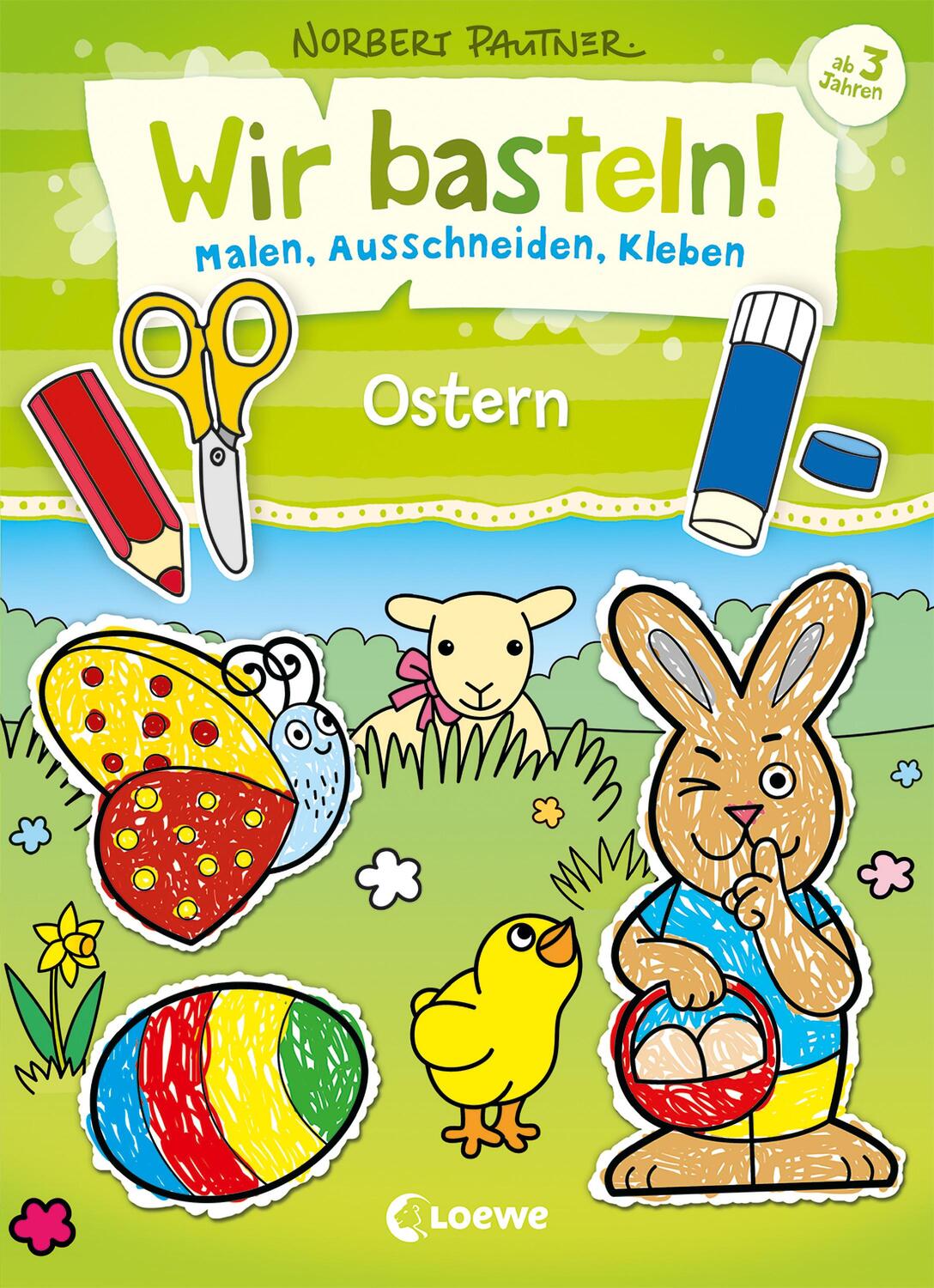 Cover: 9783743205772 | Wir basteln! - Malen, Ausschneiden, Kleben - Ostern | Norbert Pautner