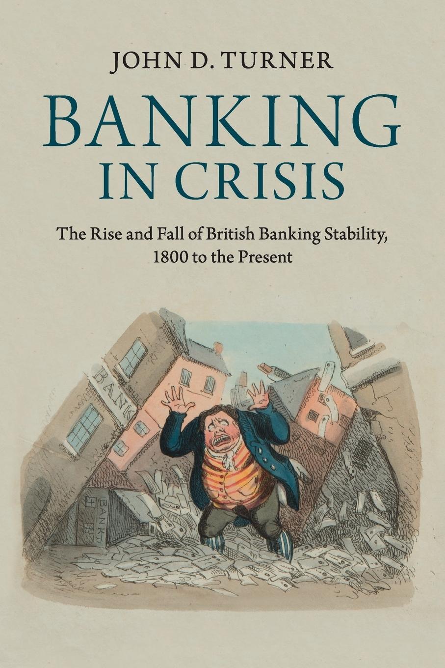 Cover: 9781107609860 | Banking in Crisis | John D. Turner | Taschenbuch | Paperback | 2016