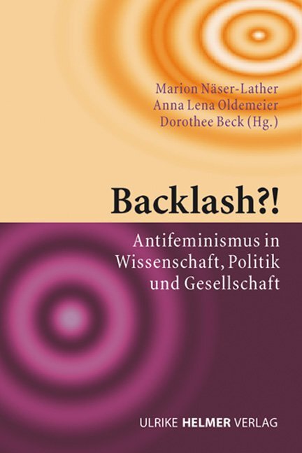 Cover: 9783897414297 | Backlash!? | Antifeminismus in Wissenschaft, Politik und Gesellschaft