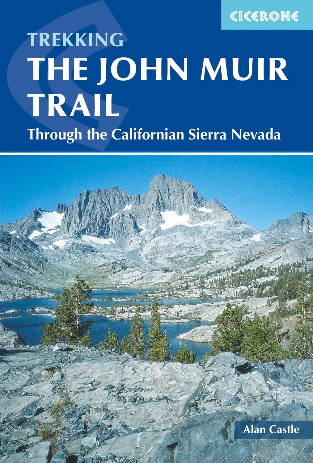 Cover: 9781852847906 | The John Muir Trail | Through the Californian Sierra Nevada | Castle