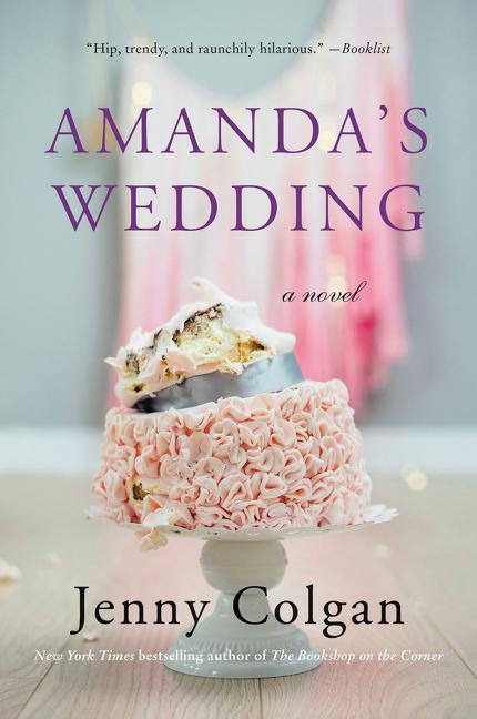 Cover: 9780062449023 | Amanda's Wedding | Jenny Colgan | Taschenbuch | Englisch | 2023