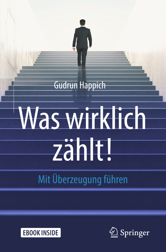 Cover: 9783658216146 | Was wirklich zählt!, m. 1 Buch, m. 1 E-Book | Gudrun Happich | Bundle