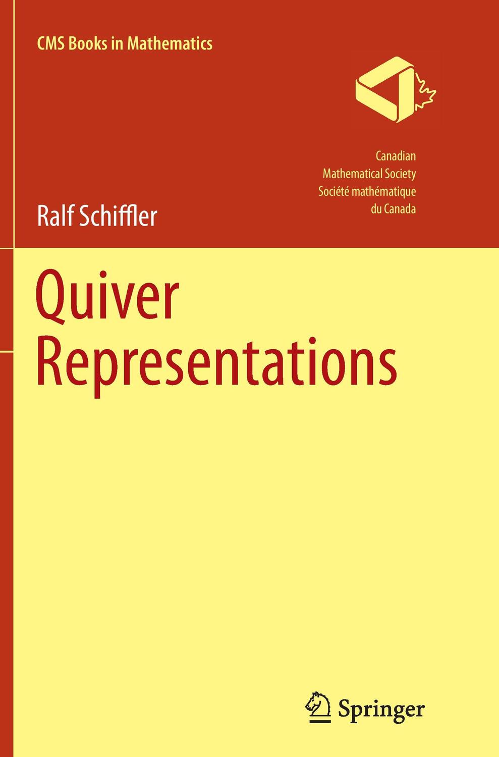 Cover: 9783319363172 | Quiver Representations | Ralf Schiffler | Taschenbuch | Paperback