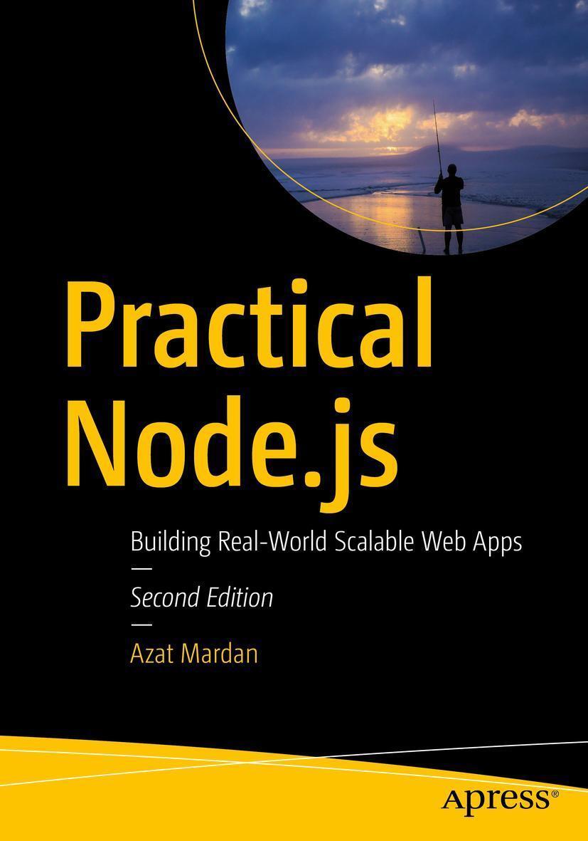 Cover: 9781484230381 | Practical Node.Js | Building Real-World Scalable Web Apps | Mardan