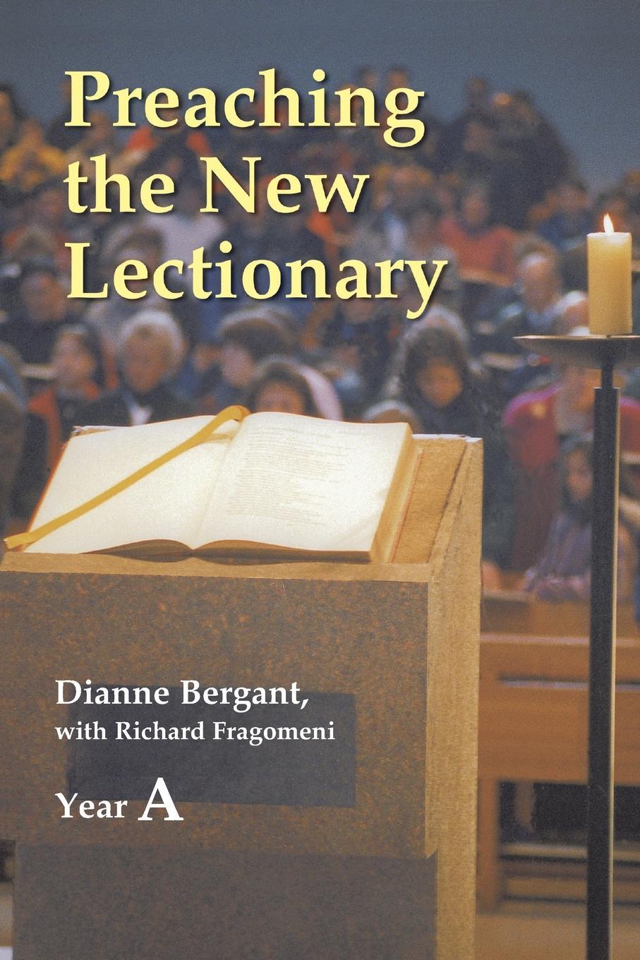 Cover: 9780814624722 | Preaching the New Lectionary | Year A | Dianne Bergant (u. a.) | Buch