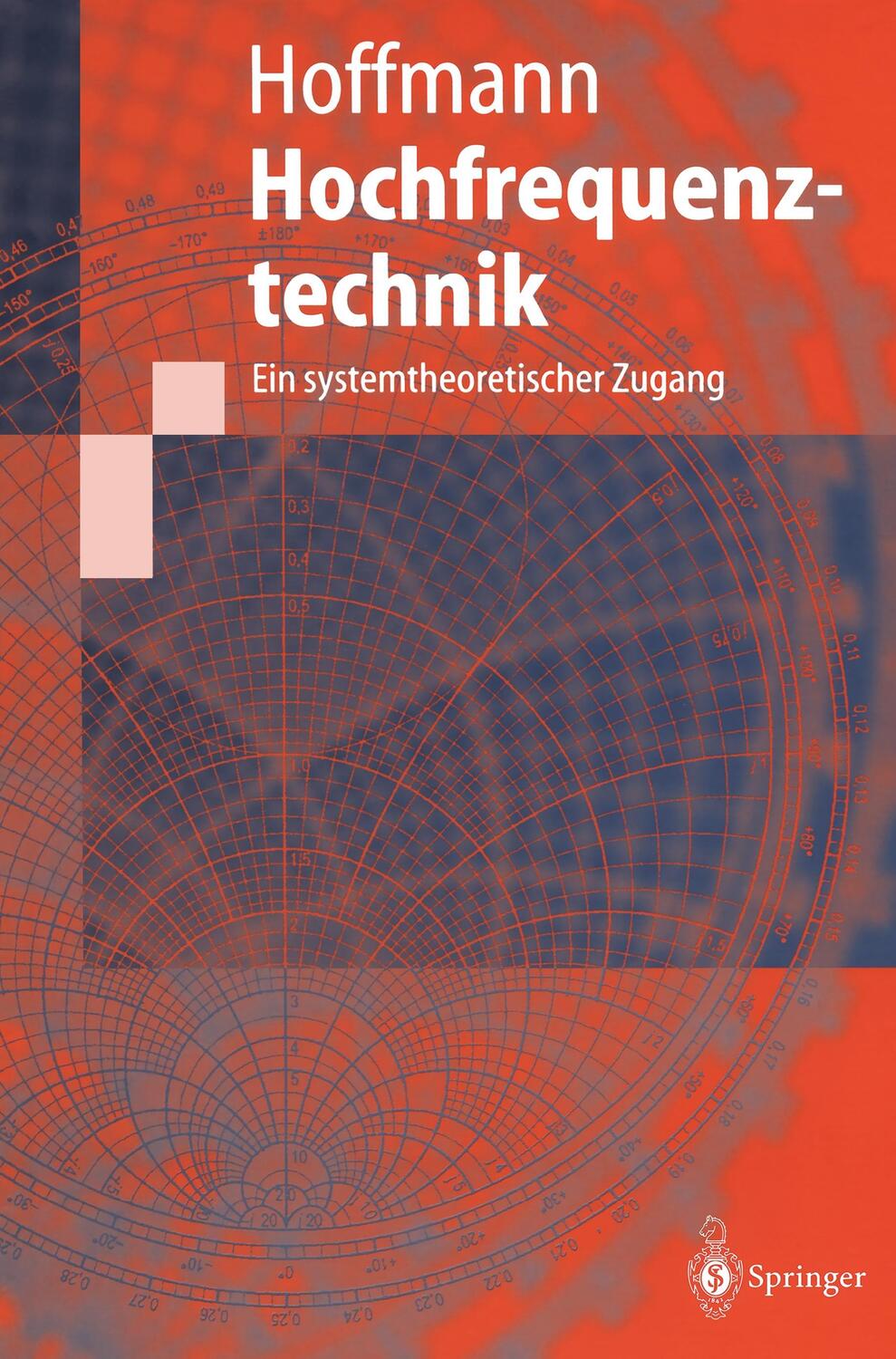 Cover: 9783540616672 | Hochfrequenztechnik | Ein systemtheoretischer Zugang | Hoffmann | Buch