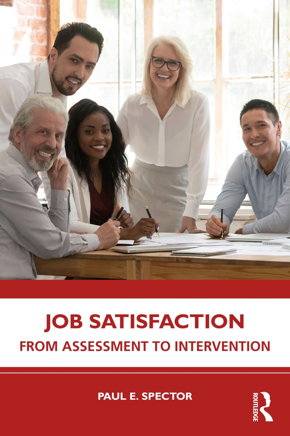 Cover: 9781032168500 | Job Satisfaction | From Assessment to Intervention | Paul E Spector