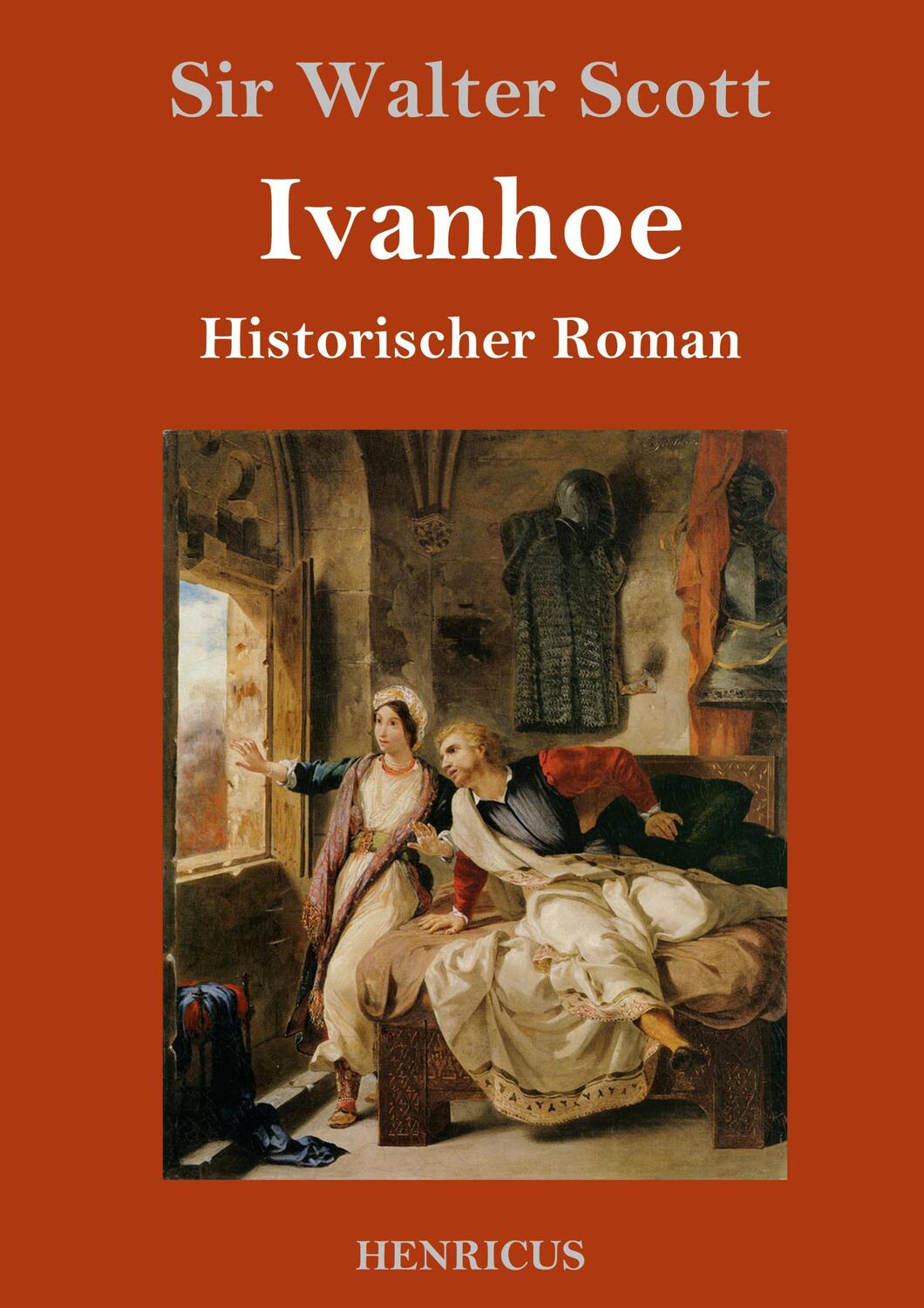Cover: 9783847827672 | Ivanhoe | Historischer Roman | Walter Scott | Buch | 204 S. | Deutsch