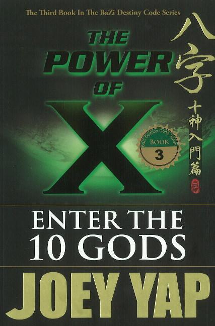 Cover: 9789675395918 | Power of X | Enter the 10 Gods | Joey Yap | Taschenbuch | Englisch