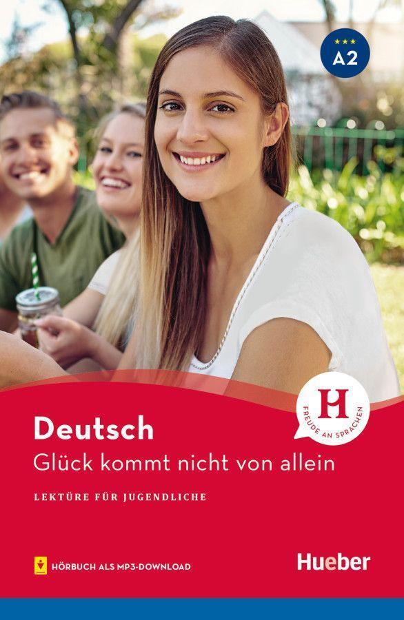 Cover: 9783194485808 | Glück kommt nicht von allein | Lektüre mit Audios online | Wilhelmi
