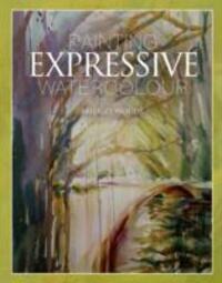 Cover: 9781847977502 | Painting Expressive Watercolour | Bridget Woods | Buch | Englisch
