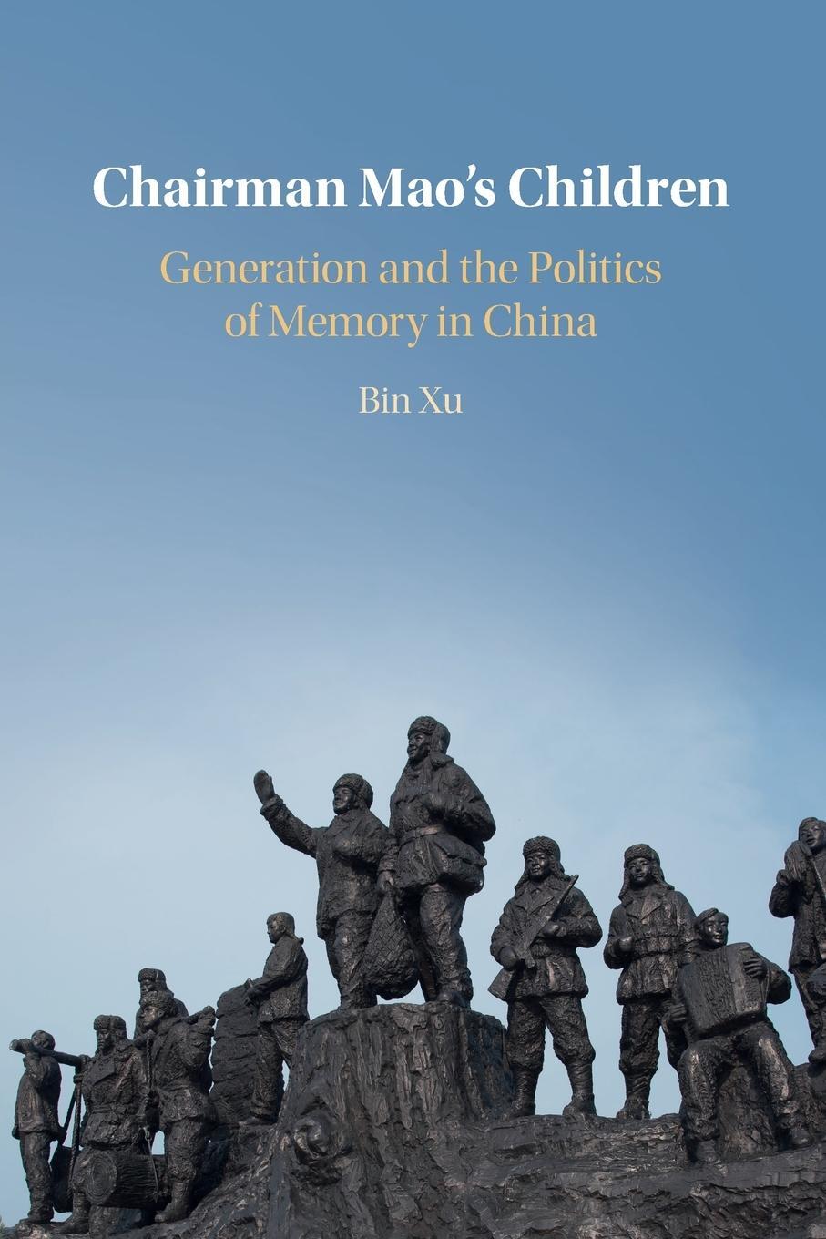 Cover: 9781108928786 | Chairman Mao's Children | Bin Xu | Taschenbuch | Paperback | Englisch