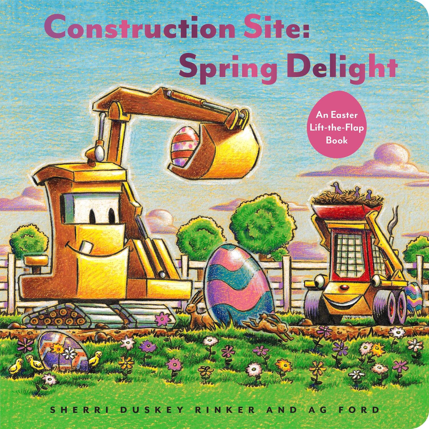 Cover: 9781797204314 | Construction Site: Spring Delight: An Easter Lift-The-Flap Book | Buch