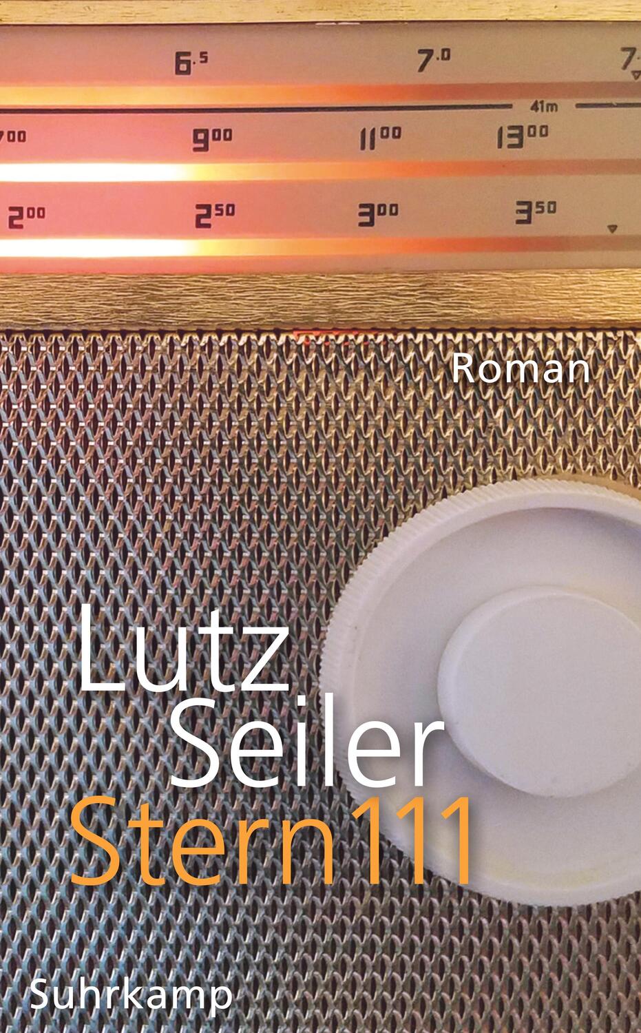 Cover: 9783518471302 | Stern 111 | Roman | Lutz Seiler | Taschenbuch | Deutsch | 2021