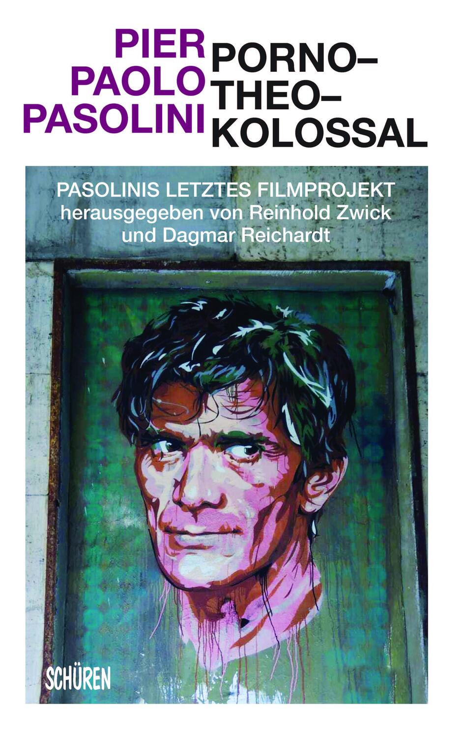 Cover: 9783741003868 | Porno-Theo-Kolossal | Pasolinis letztes Filmprojekt | Pasolini | Buch