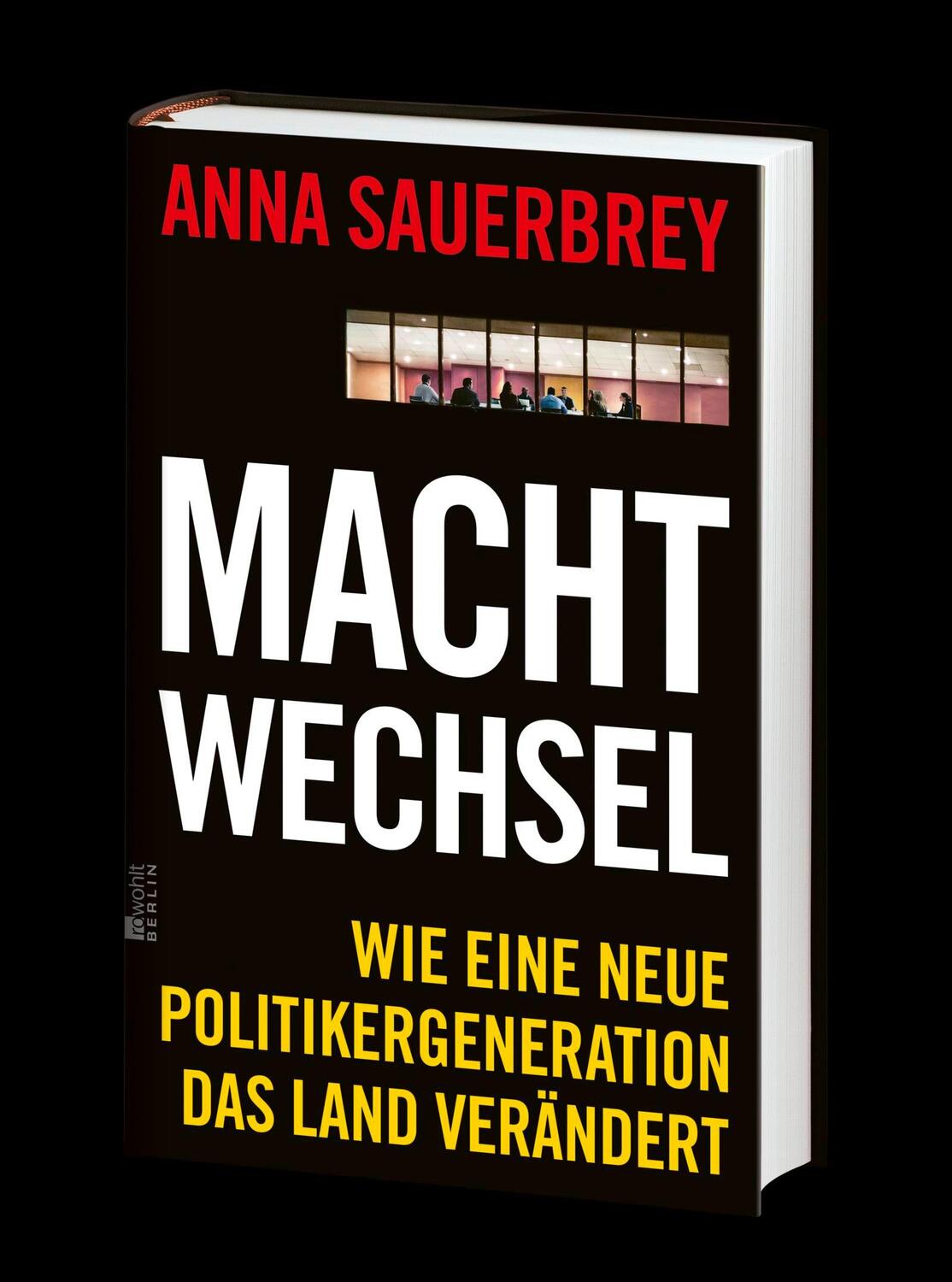 Bild: 9783737101448 | Machtwechsel | Wie eine neue Politikergeneration das Land verändert