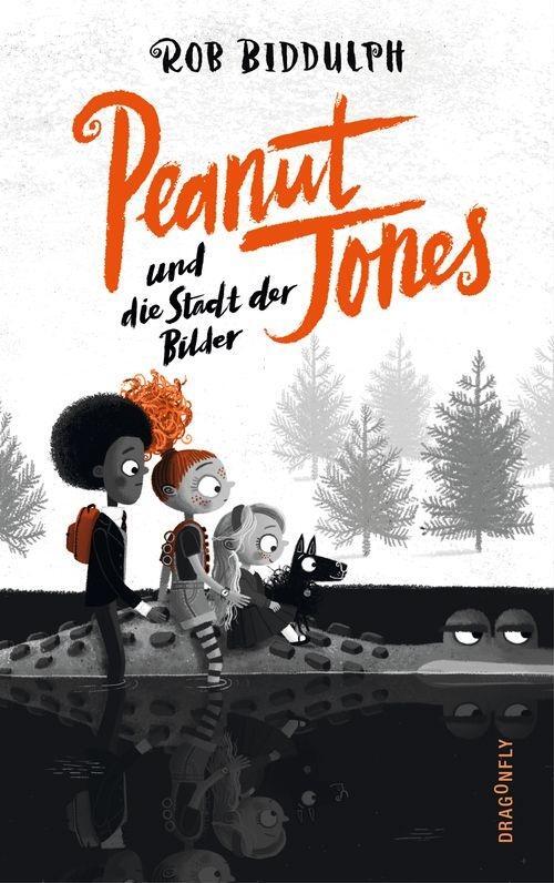 Cover: 9783748801733 | Peanut Jones und die Stadt der Bilder | Rob Biddulph | Buch | Deutsch
