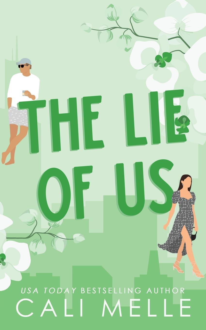 Cover: 9781960963093 | The Lie of Us | Cali Melle | Taschenbuch | Paperback | Englisch | 2023