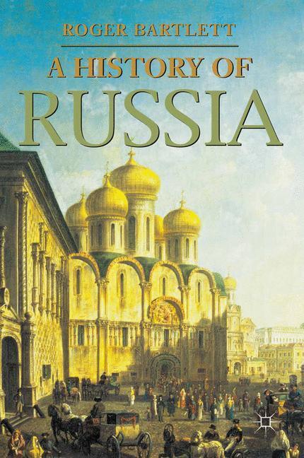 Cover: 9780333632642 | A History of Russia | Palgrave Essential Histories series | Bartlett