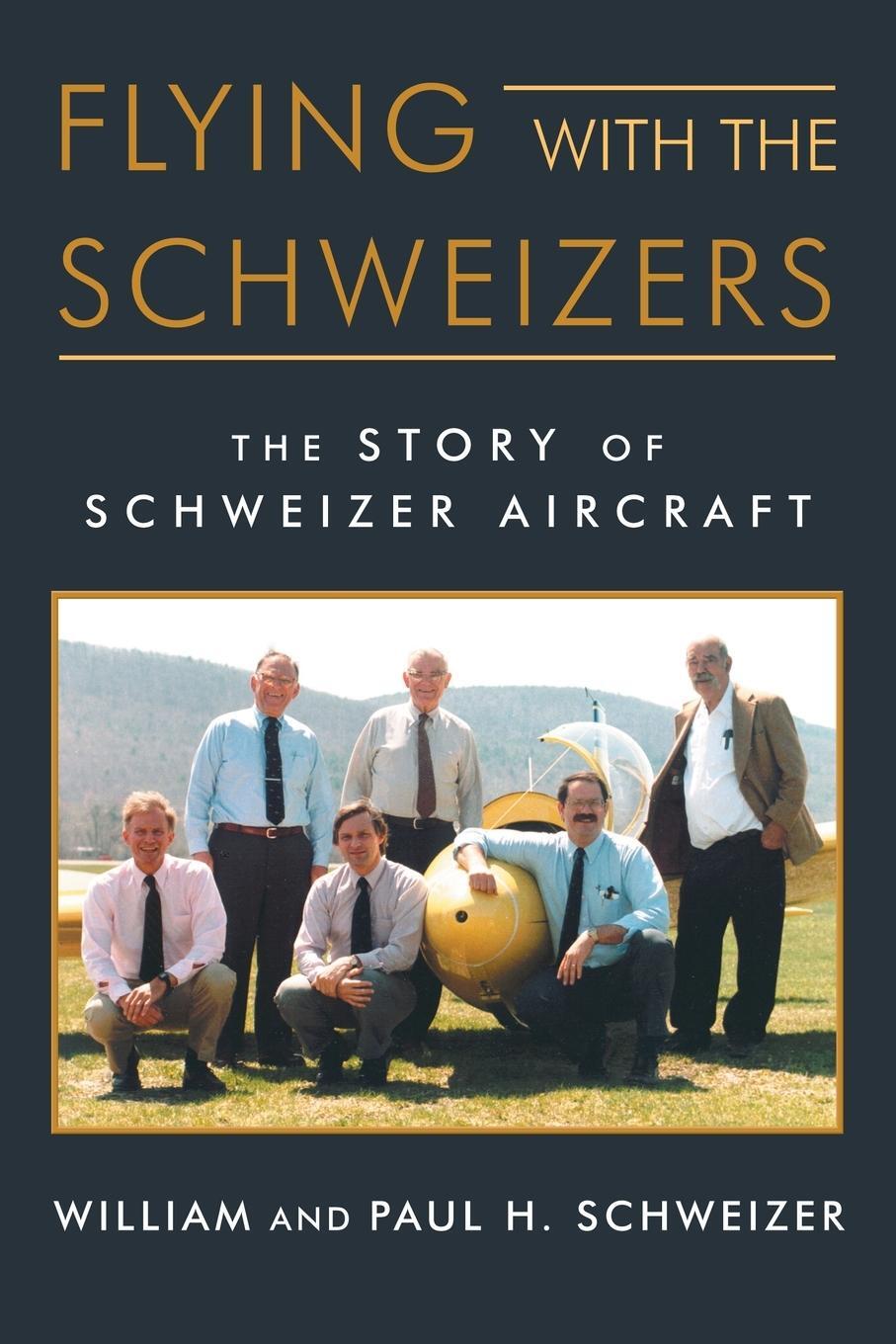 Cover: 9781532069918 | Flying with the Schweizers | The Story of Schweizer Aircraft | Buch