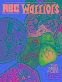 Cover: 9781781083345 | ABC Warriors: The Mek Files 03 | Pat Mills (u. a.) | Buch | Englisch