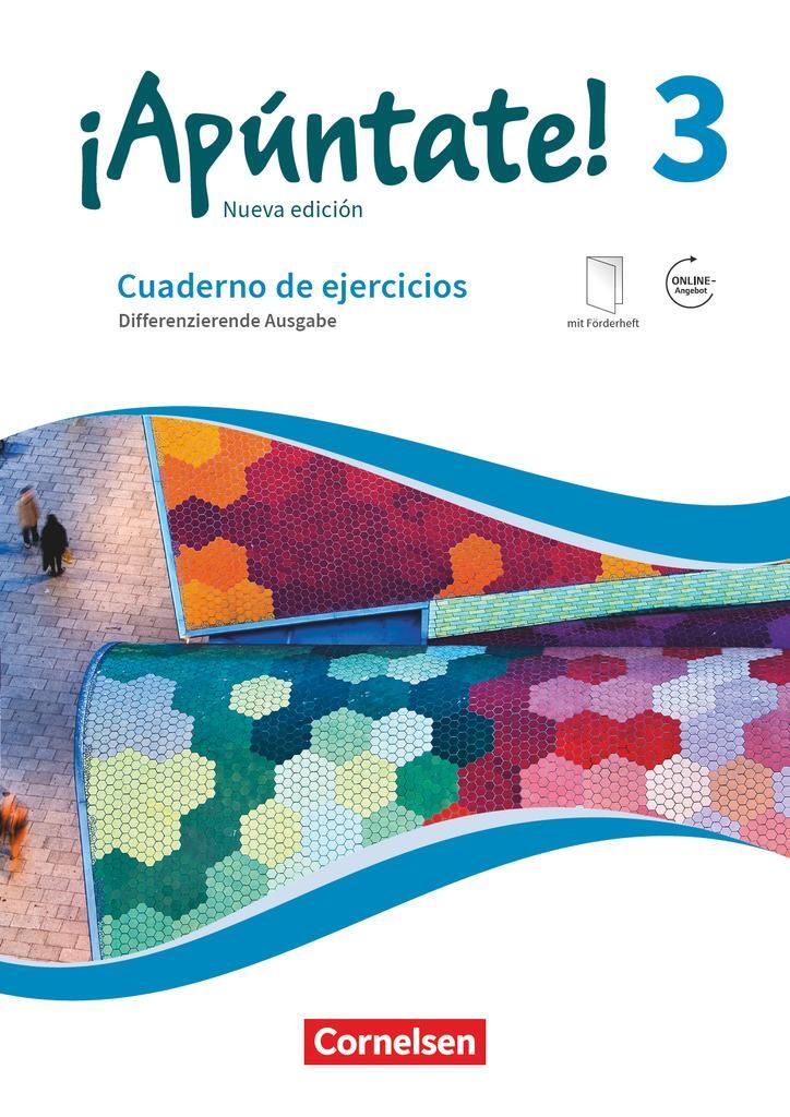 Cover: 9783061213893 | ¡Apúntate! Band 3 - Differenzierende Ausgabe. Cuaderno de ejercicios