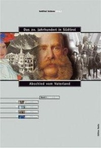 Cover: 9788872831304 | Das 20. Jahrhundert in Südtirol 01. Abschied vom Vaterland | 1900-1919