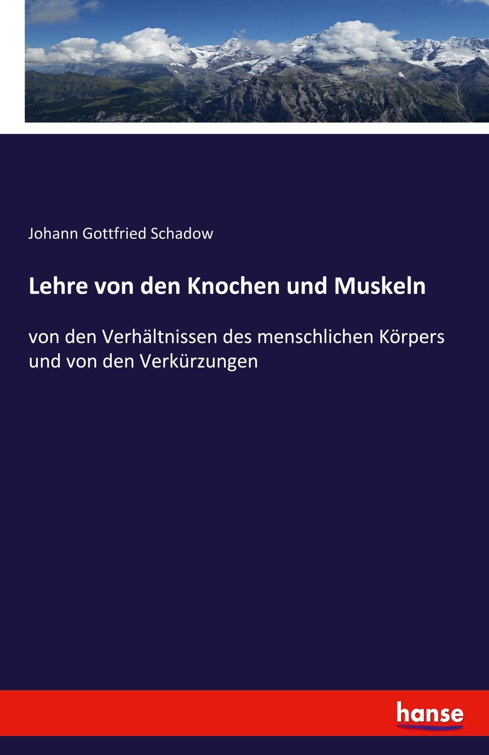 Cover: 9783348072489 | Lehre von den Knochen und Muskeln | Johann Gottfried Schadow | Buch