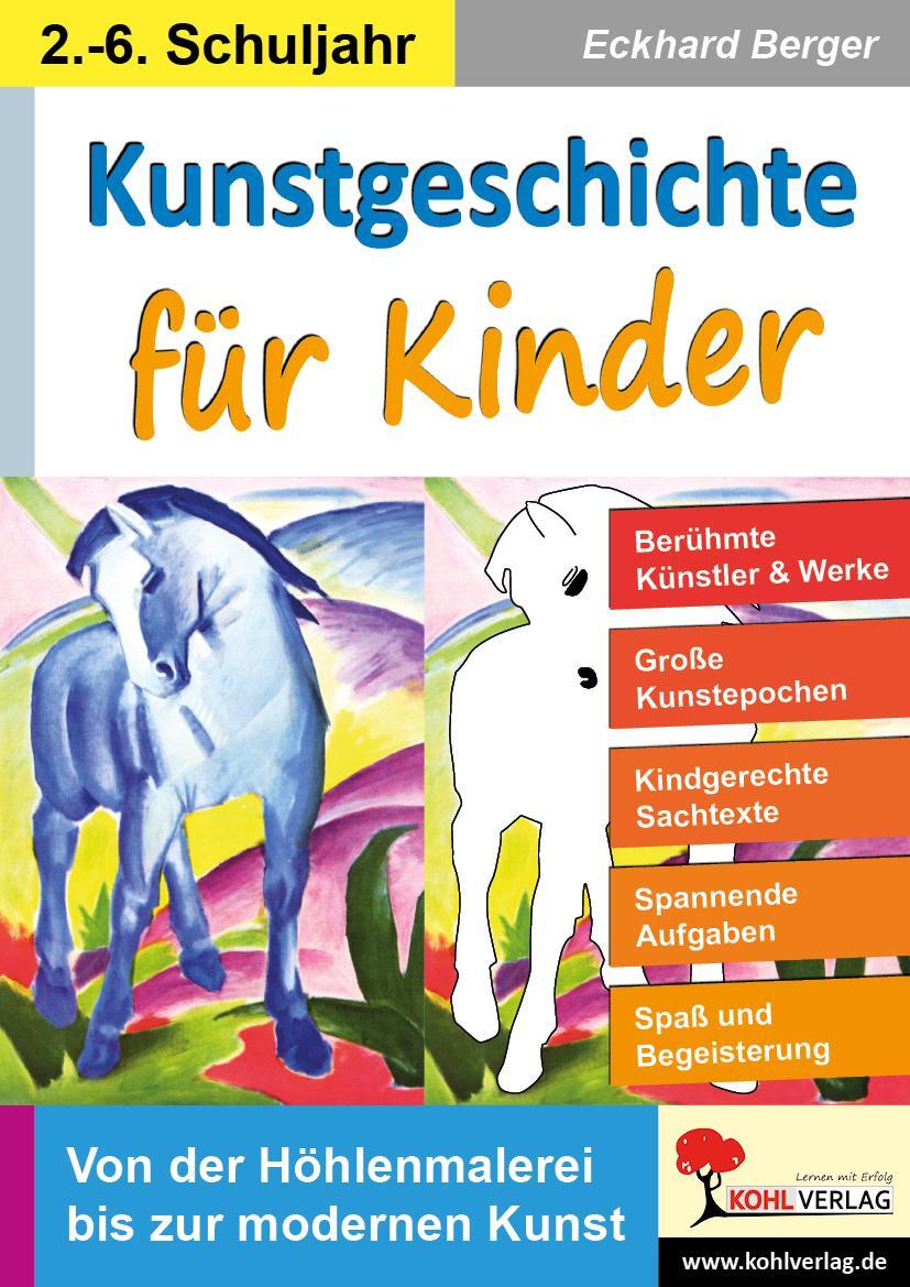 Cover: 9783960404569 | Kunstgeschichte für Kinder | Eckhard Berger | Taschenbuch | 64 S.