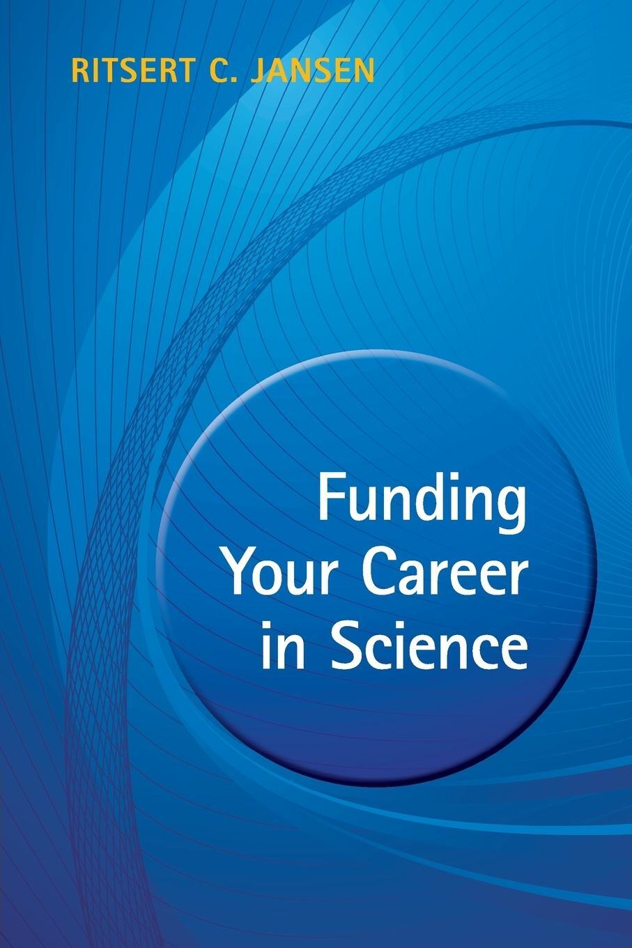 Cover: 9781107624177 | Funding Your Career in Science | Ritsert C. Jansen | Taschenbuch