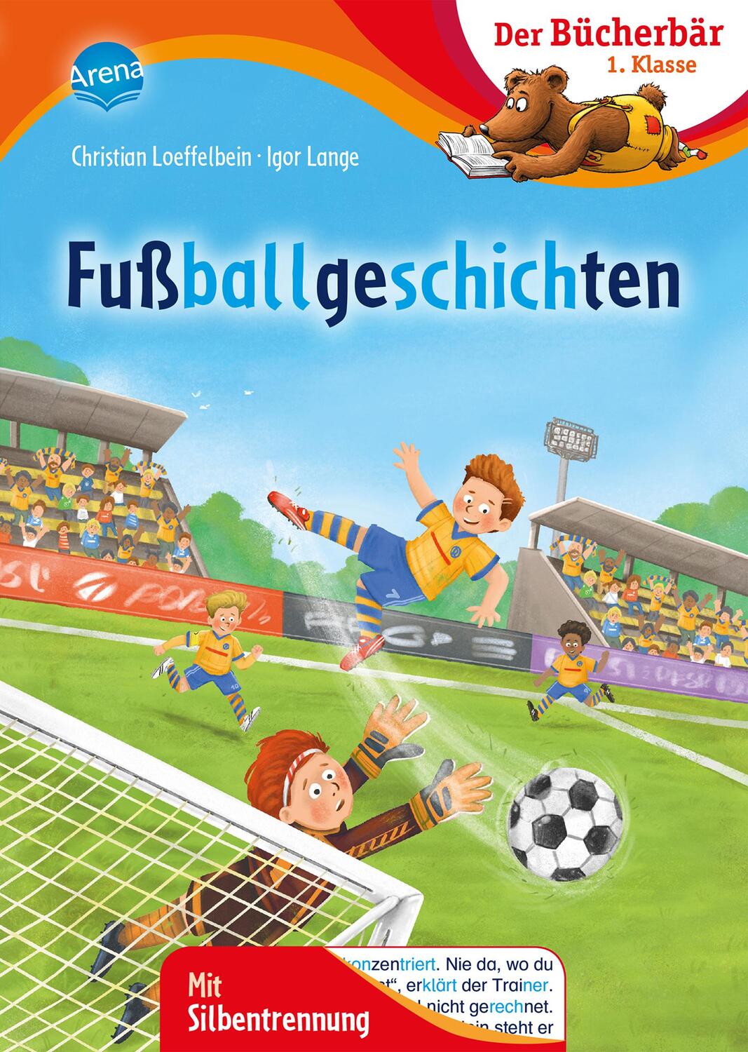 Cover: 9783401715353 | Fußballgeschichten | Der Bücherbär: 1. Klasse. Mit Silbentrennung