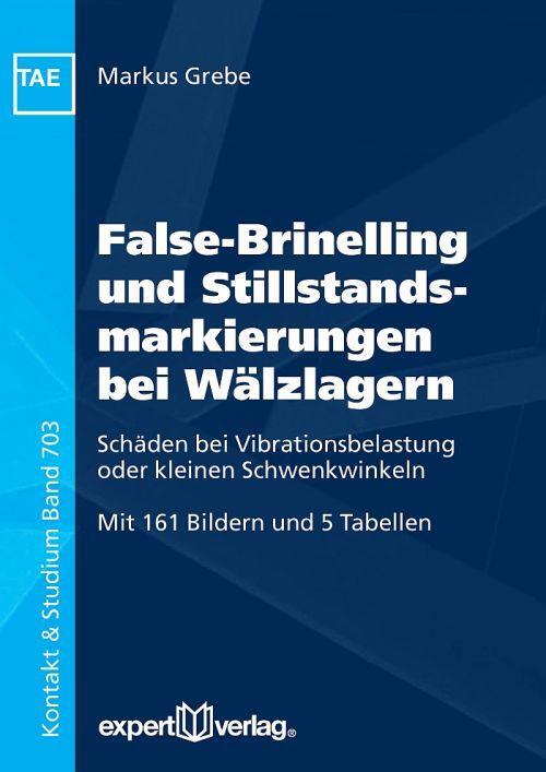 Cover: 9783816933519 | False-Brinelling und Stillstandsmarkierungen bei Wälzlagern | Grebe