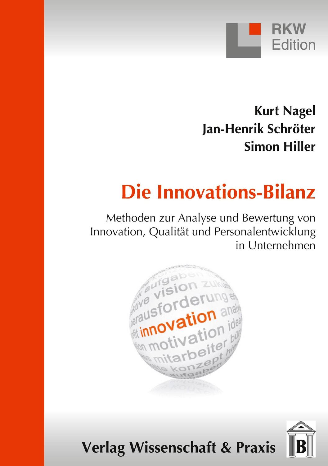 Cover: 9783896736161 | Die Innovations-Bilanz. | Jan-Hendrik Schroeter (u. a.) | Taschenbuch