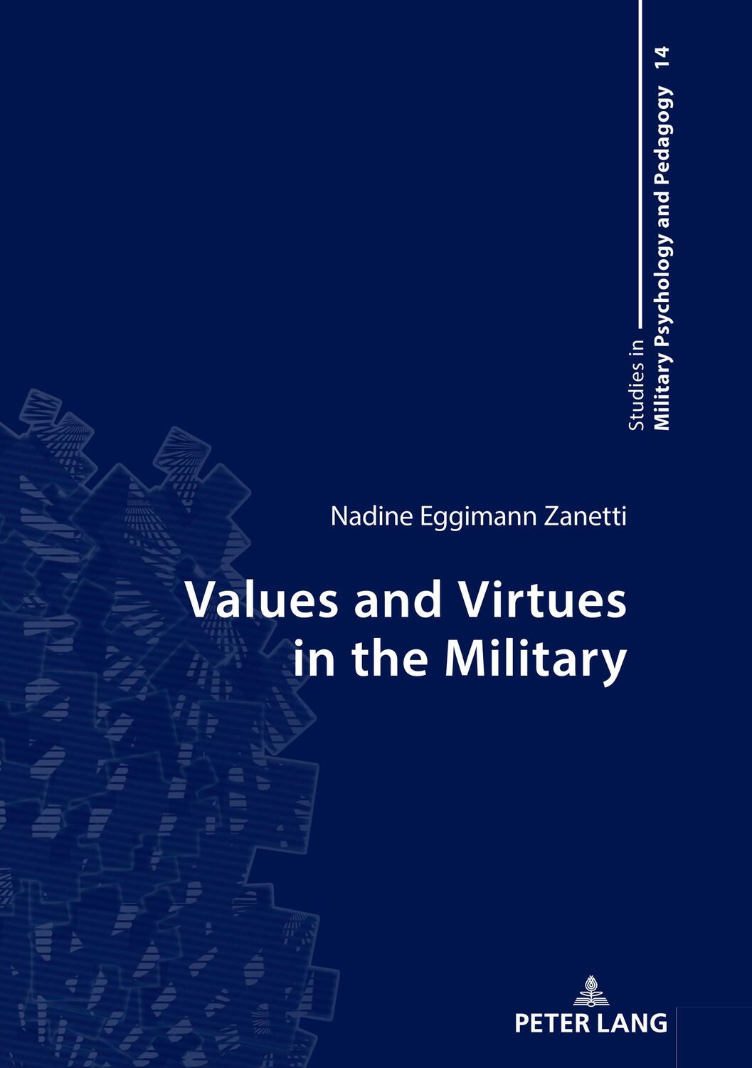 Cover: 9783631803950 | Values and Virtues in the Military | Nadine Eggimann Zanetti | Buch